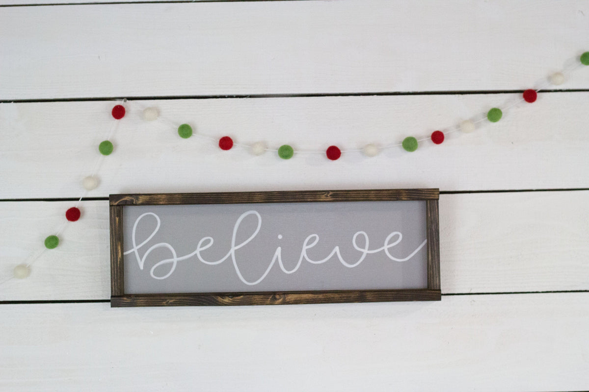 believe Christmas Sign